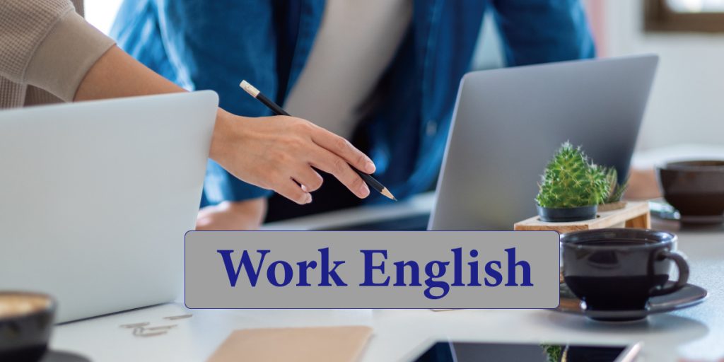 Giao tiếp tiếng Anh nơi công sở