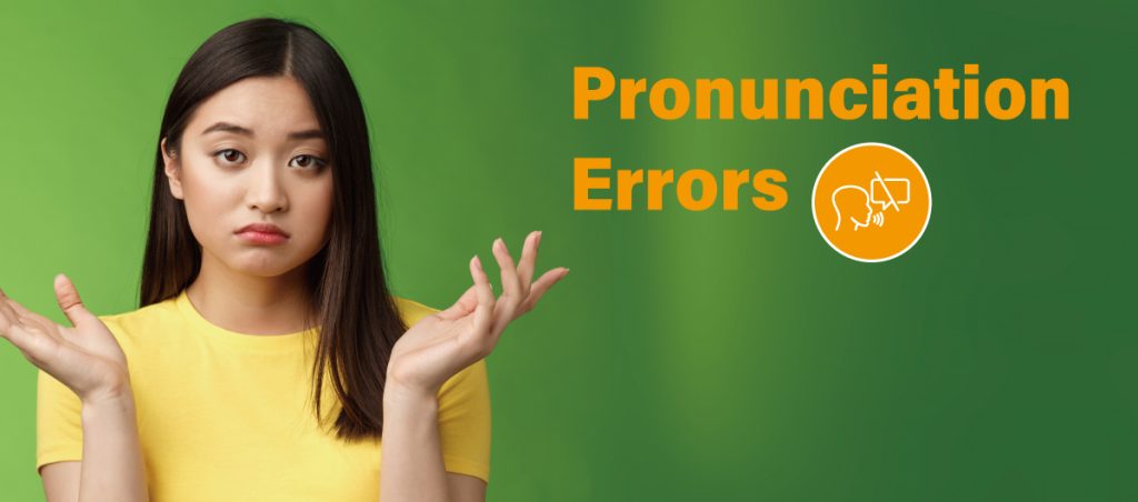Lỗi phát âm tiếng Anh thường gặp