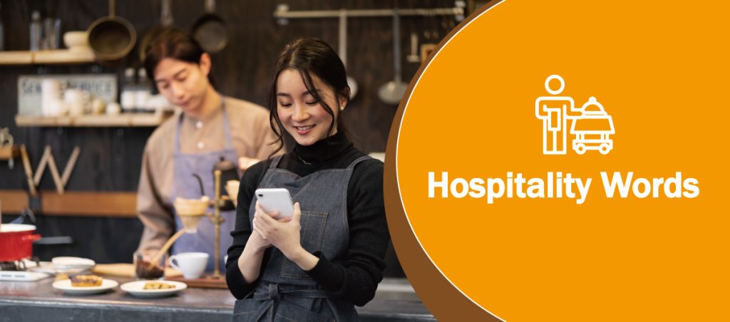 Từ Vựng Cho Nhà Hàng - Khách Sạn